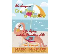 Mark McNease One Thing or Another (Tascabile)