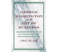 Mark McNeilly George Washington and the Art of Business (Copertina rigida)