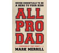 Mark Merrill All Pro Dad (Tascabile)