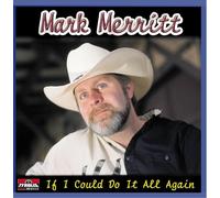 Merritt,Mark If I Could Do It All Again (CD)