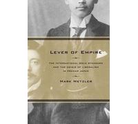 Mark Metzler Lever of Empire (Copertina rigida)