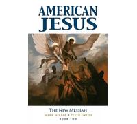 Mark Millar American Jesus Volume 2: The New Messiah (Tascabile)
