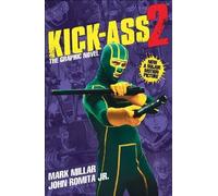 Mark Millar John Rom Kick-Ass - 2 (Movie Cover): Pt. 3 - Kick-Ass S (Tascabile)