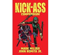 Mark Millar Kick-Ass Compendium (Tascabile) Kick-Ass