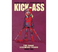 Mark Millar Kick-Ass: The Dave Lizewski Years Book Two (Tascabile)