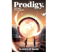 Mark Millar Stefano Landini Prodigy: Slaves of Mars (Tascabile)