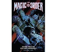 Mark Millar Stuart Immonen The Magic Order Volume 2 (Tascabile)