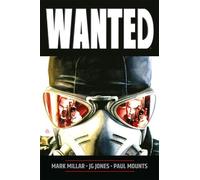 Mark Millar Gilbert Hernandez David Heatley Wanted (New Printing) (Tascabile)