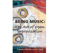 Mark Miller Art Lande Being Music (Copertina rigida)