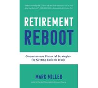 Mark Miller Retirement Reboot (Tascabile)