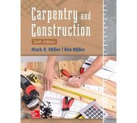 Mark Miller Rex Miller Carpentry and Construction, Sixth Edition (Tascabile)