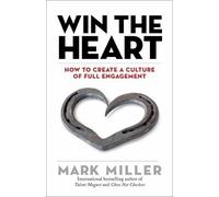 Mark Miller Win the Heart (Copertina rigida)