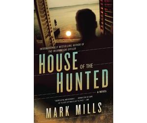 Mark Mills House of the Hunted (Tascabile)