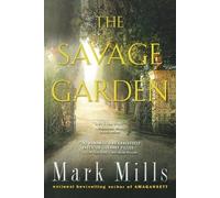 Mark Mills The Savage Garden (Tascabile)