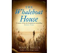 Mark Mills The Whaleboat House (Tascabile)
