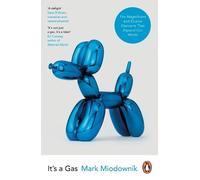 Mark Miodownik It's a Gas (Tascabile)