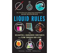 Mark Miodownik Liquid Rules (Tascabile)