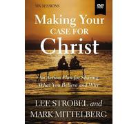 Mark Mittelberg Lee Strobel Making Your Case for Christ Video Study (DVD)