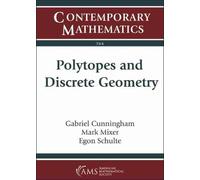 Mark Mixer Polytopes and Discrete Geometry (Tascabile) Contemporary Mathematics