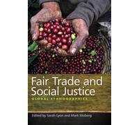 Mark Moberg Fair Trade and Social Justice (Copertina rigida)