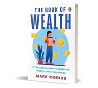 Mark Mobius The Book of Wealth (Tascabile)
