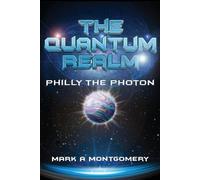 Mark Montgomery The Quantum Realm (Tascabile)