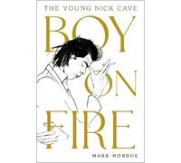 Mark Mordue Boy on Fire (Tascabile)