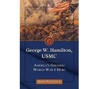Mark Mortensen George W. Hamilton, USMC (Tascabile)