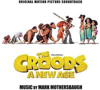 Mark Mothersbaugh - Croods: A New Age / O.S.T.