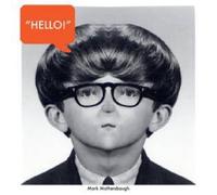 Mark Mothersbaugh – Hello, My Good Friend – Vinile 12" (Singolo)