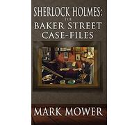 Mark Mower Sherlock Holmes (Copertina rigida)