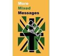 Mark 'Mr T' Thompson More Mixed Messages (Tascabile)