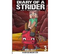 Mark Mulle Diary of a Strider Book 3 (Tascabile)