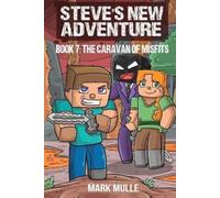 Mark Mulle Steve's New Adventure Book 7 (Tascabile) Steve's New Neighbor