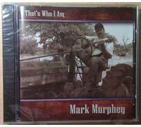 Mark Murphey - That's Who I Am