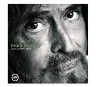 Mark Murphy - Love Is What Stays
