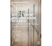 Mark Murphy Social Theory and Education Research (Tascabile)