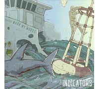 Mark My Words - Indicators