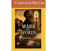 MARK MY WORDS: THE VOICE WITHIN
