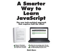 Mark Myers A Smarter Way to Learn JavaScript (Tascabile) Smarter Way to Learn