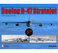 Mark Natola Boeing B-47 Stratojet (Tascabile)
