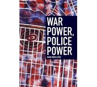 Mark Neocleous War Power, Police Power (Tascabile)