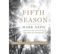 Mark Nepo The Fifth Season (Tascabile)