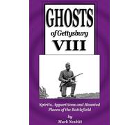 Mark Nesbitt Ghosts of Gettysburg VIII (Tascabile)