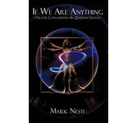 Mark Nesti If We Are Anything (Tascabile)