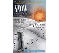 Mark Newham SNOW-DODGING FOR UMPTEENAGERS (Tascabile)