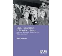 Mark Newman Black Nationalism in American History (Copertina rigida)
