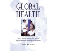 Mark Nichter Global Health (Tascabile)