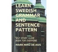 Mark Nino de Asis Learn Swedish Grammar and Sentence Pattern (Tascabile) 2020