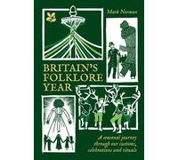 Mark Norman Britain’s Folklore Year (Copertina rigida) National Trust